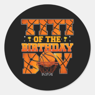 Basball Titi Of The Birthday Boy Family Matching Classic Round Sticker