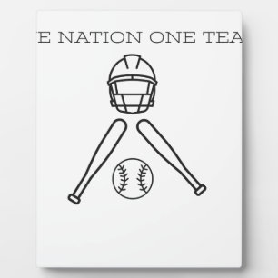 Base BAll..One Nation one Team . Plaque