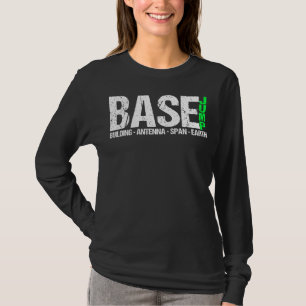 Base Jumping Parachute Jumper Extreme Sports T-Shirt