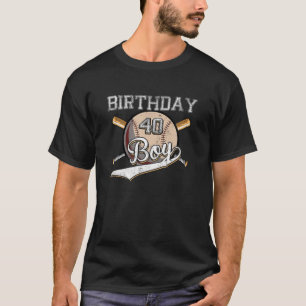 Baseball 40Th Birthday Party 40 Years Old Baseball T-Shirt