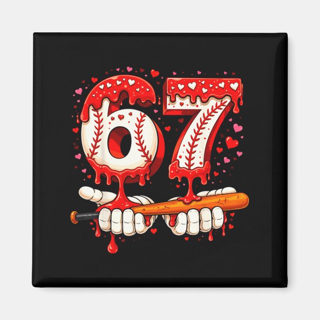 Baseball 67 Ice Cream Drip Six Seven Boys Fun Meme Magnet (Front)