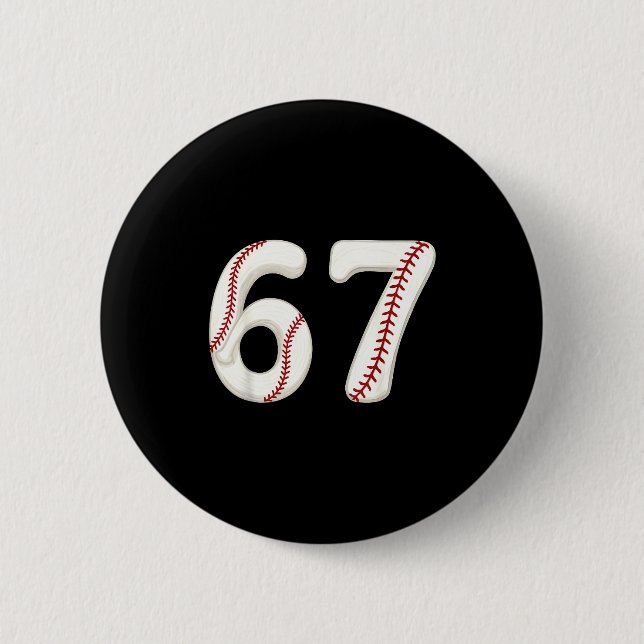 Baseball 67 Number Funny Six Seven Gen Alpha Meme  6 Cm Round Badge (Front)
