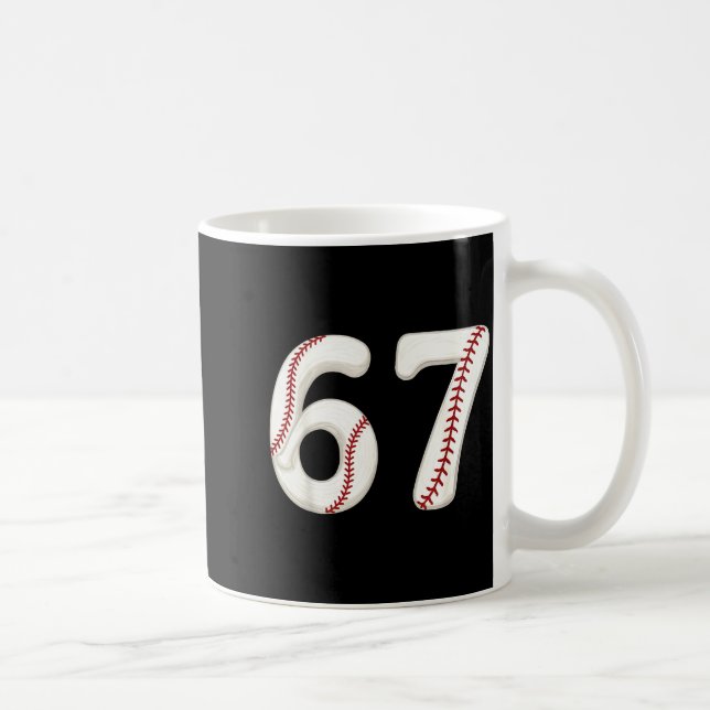 Baseball 67 Number Funny Six Seven Gen Alpha Meme  Coffee Mug (Right)
