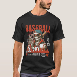 Baseball all day T-Shirt