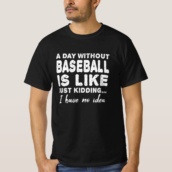 Baseball Baseball Player Pitcher Saying Gift T-Shirt | Zazzle.co.uk