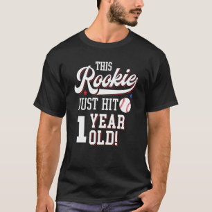 Baseball Birthday Party This Rookie Just Hit 1 Yea T-Shirt