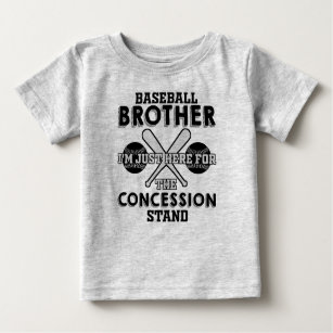 Baseball Brother I'm Just Here for the Concession  Baby T-Shirt