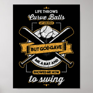 Baseball But God Gave Christian Gift Poster