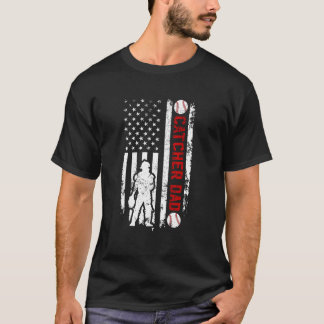 Baseball Catcher Dad Of A Baseball Catcher Father  T-Shirt