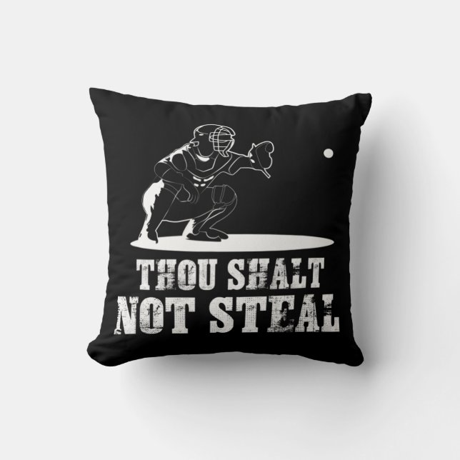 Baseball Catcher  Thou Shalt Not Steal - Religious Cushion (Front)