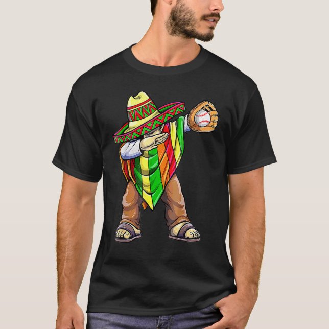 Baseball Dabbing De Mexican Poncho Mayo Cinco T-Shirt (Front)