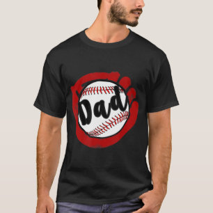 Baseball Dad for Baseball Softball Mum T-Shirt