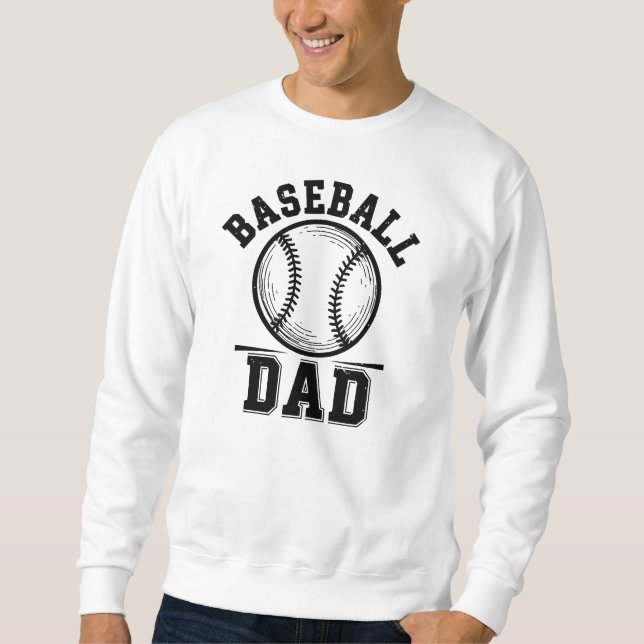 Baseball Dad, Gameday Sweatshirt (Front)
