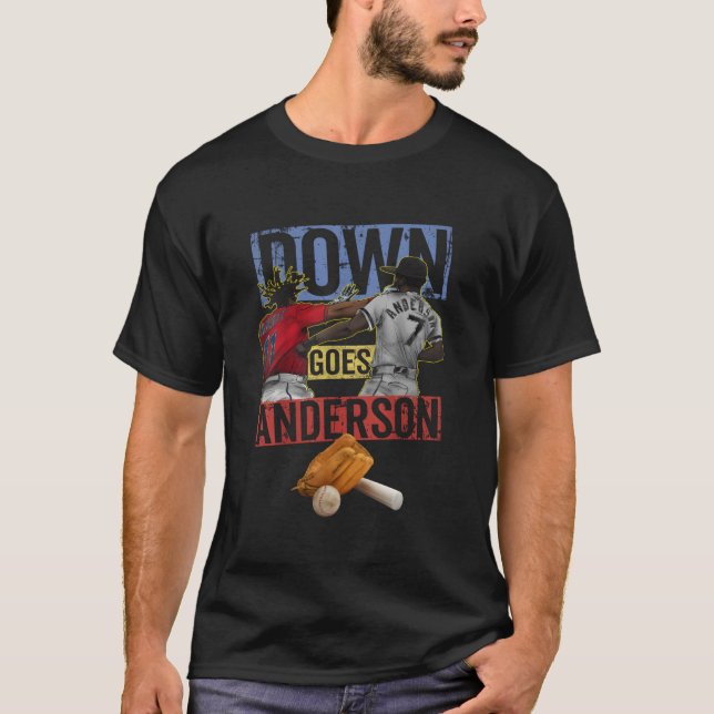 Baseball Down Goes Anderson Funny T-Shirt (Front)