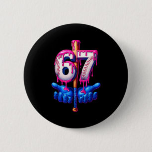Baseball Drip 6 7 Number 67 Six Seven Meme Mens Bo 6 Cm Round Badge