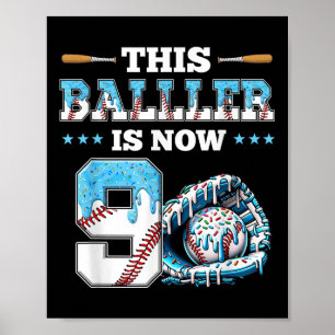 Baseball Drip 9th Birthday Party Boy Sport Fan 9 Y Poster
