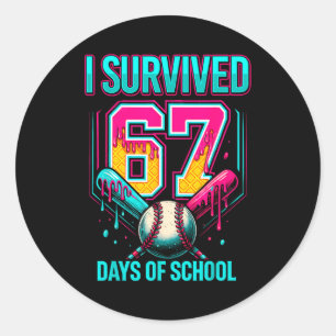Baseball Drip Number 67 I Survived 67 Days Of Scho Classic Round Sticker