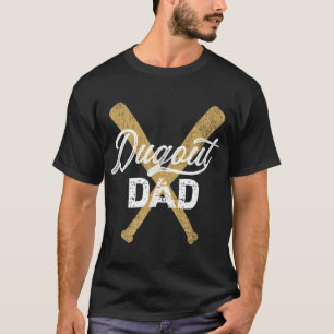 Baseball Dugout Dad Baseball Bats for Father T-Shirt
