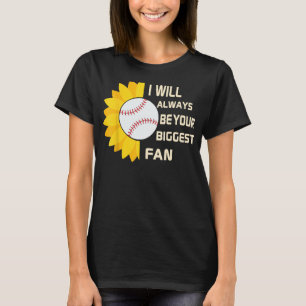 Baseball fan for girlfriend boyfriend dad son mum T-Shirt