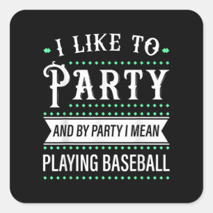 Baseball Gift For Baseball Team Player Funny Square Sticker