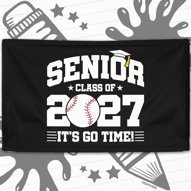 Baseball Graduation Go Time Senior Class of 2027 Banner (Creator Uploaded)