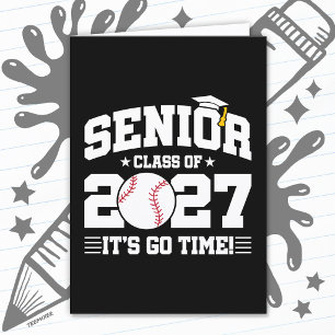 Baseball Graduation Go Time Senior Class of 2027 Card
