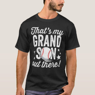 baseball grandma  that's my grandson out there foo T-Shirt