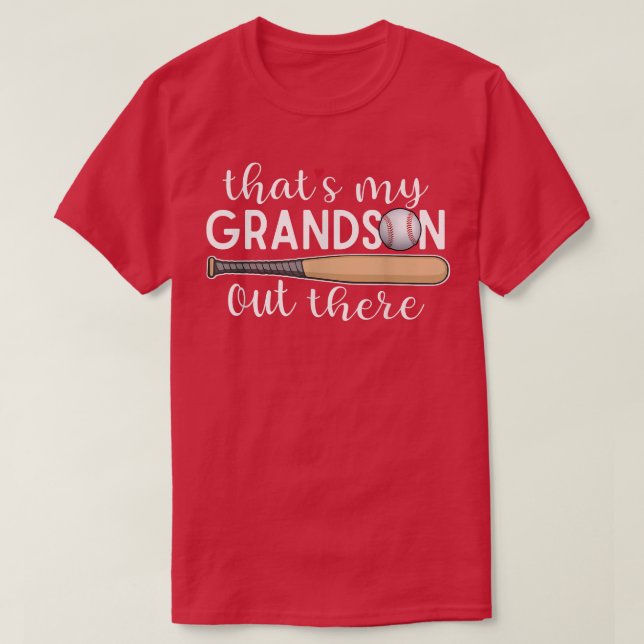 Baseball Grandma Thats My Grandson Out There Game  T-Shirt (Design Front)