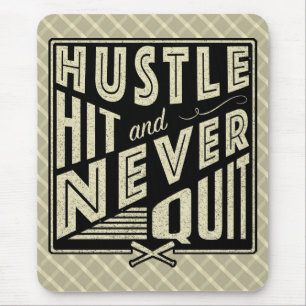 Baseball Hustle Hit & Never Quit Mouse Mat