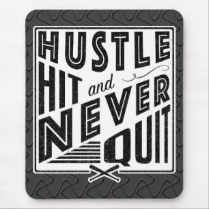 Baseball Hustle Hit & Never Quit Mouse Mat