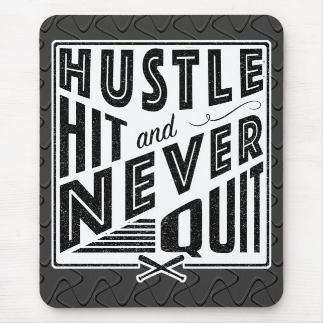 Baseball Hustle Hit & Never Quit Mouse Mat (Front)