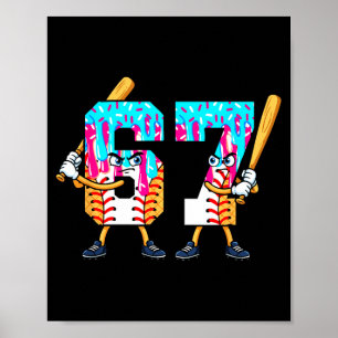 Baseball Ice Cream 67 Six Seven Cool Player 6 7 Dr Poster
