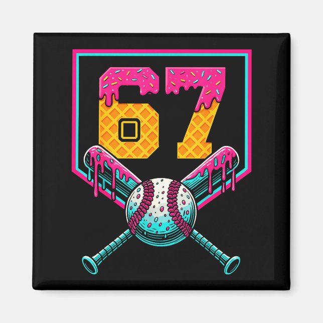 Baseball Ice Cream Drip Number 67 Player 67th Birt Magnet (Front)