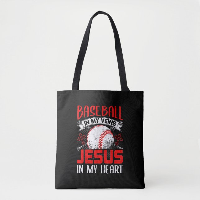 Baseball In My Veins Jesus In My Heart Baseball Tote Bag (Front)