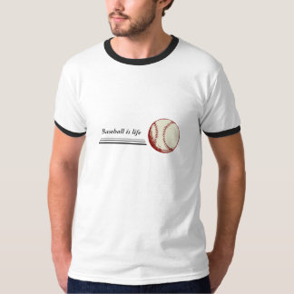 Baseball is life T-Shirt
