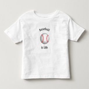 Baseball is Life Toddler T-Shirt