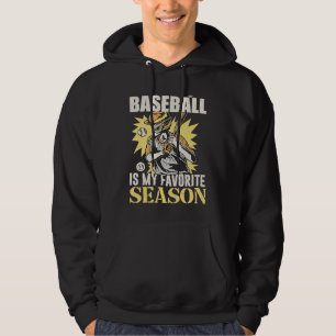 Baseball Is My Favorite Season Game Bat For Men Ki Hoodie