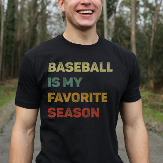 Baseball Is My Favourite Season Retro T-Shirt