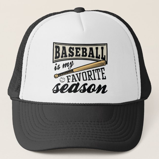 Baseball Is My Favourite Season Trucker Hat (Front)