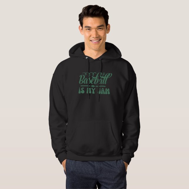 BASEBALL IS MY JAM funny typographic baseball      Hoodie (Front Full)