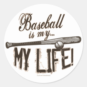 Baseball Is My Life! Sticker