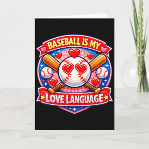 Baseball Is My Love Language Valentine Card