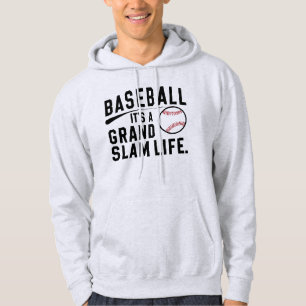 Baseball it's grand slam life hoodie