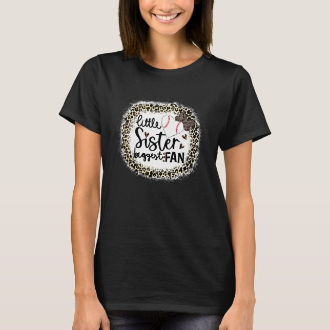 Baseball Little Sister Biggest Fan  Leopard Baseba T-Shirt (Front)