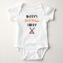 Baseball Lover Saying: Daddy's Baseball Buddy