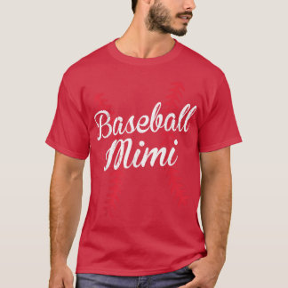 Baseball Mimi  T-Shirt