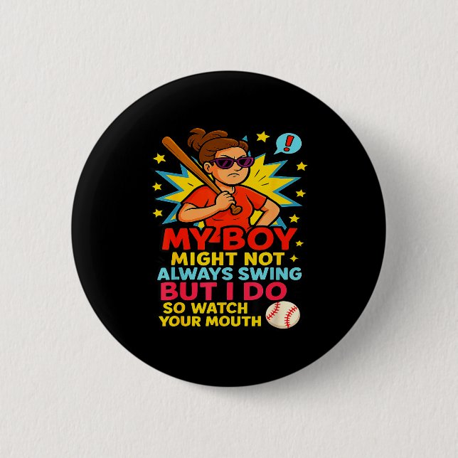Baseball Mom Funny Quote For Mother's Day Gift  6 Cm Round Badge (Front)