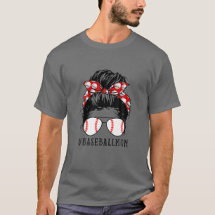 Baseball Mom Messy Bun Game Day Vibes Mother's Day T-Shirt