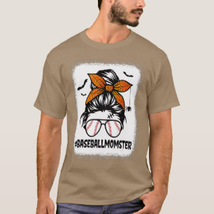 Baseball Momster  For Women Halloween Mum Messy Bu T-Shirt