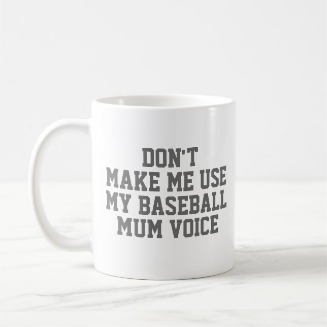 Baseball mum Gift Mug | Funny Quote Slogan Coach (Left)